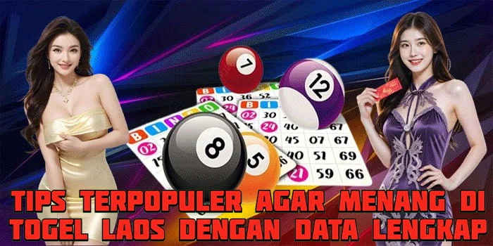 Tips Terpopuler Agar Menang di Togel Laos Dengan Data Lengkap
