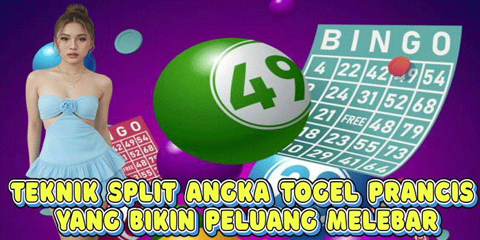 Teknik Split Angka Togel Prancis Yang Bikin Peluang Melebar