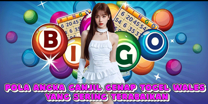 Pola Angka Ganjil Genap Togel Wales Yang Sering Terabaikan